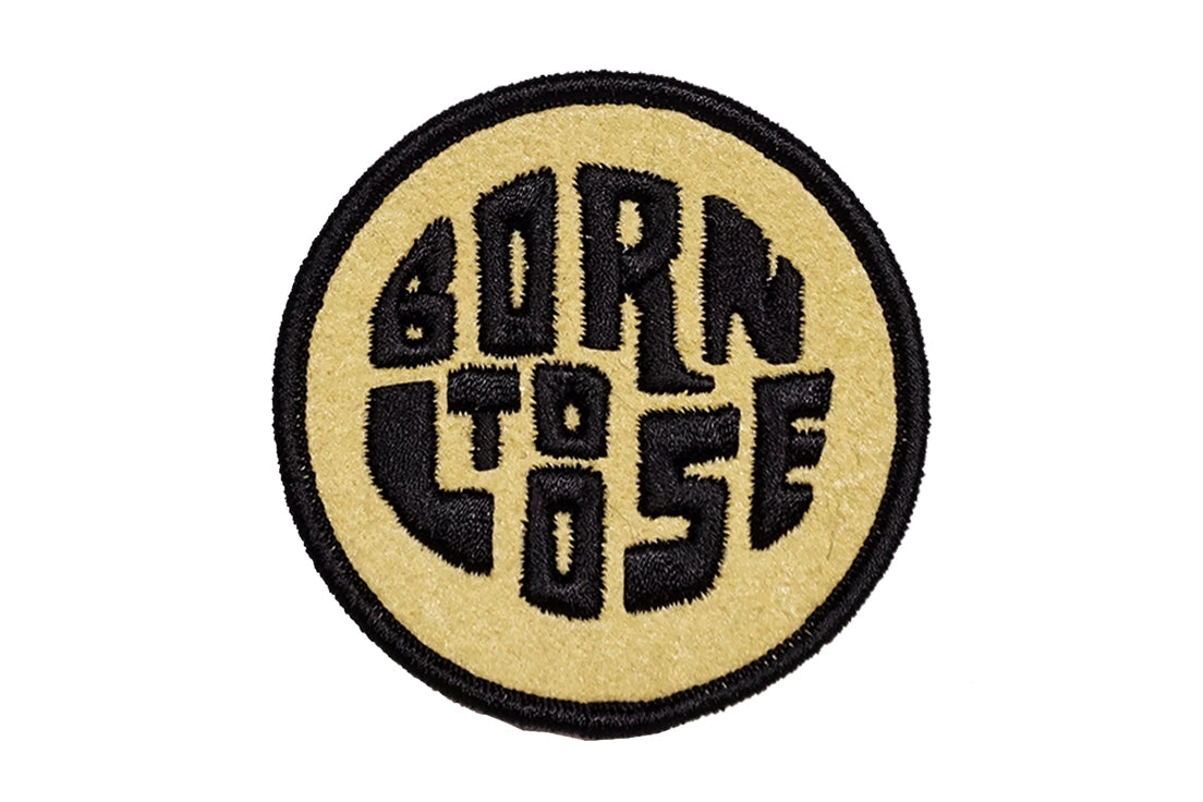 Born to Lose Embroidered Patch by Oxford Pennant