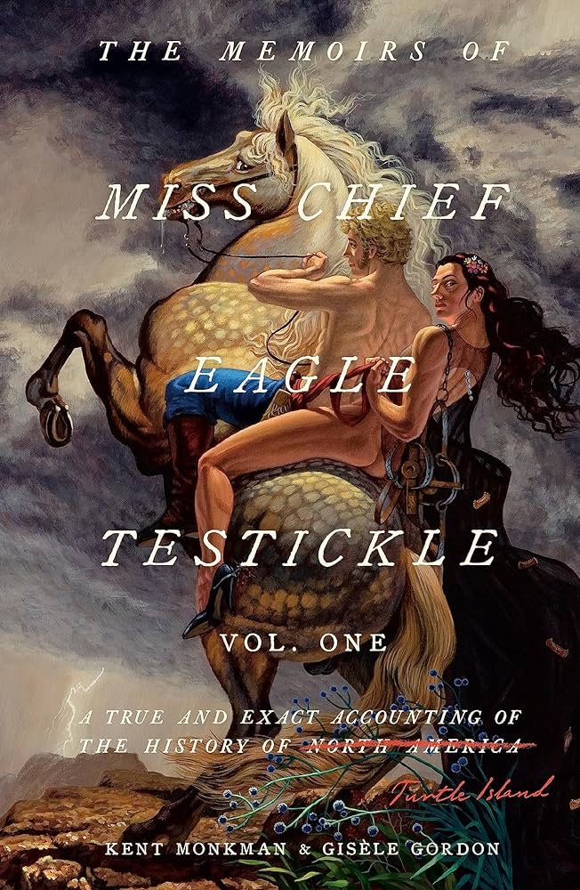 The Memoirs of Miss Chief Eagle Testickle Vol 1