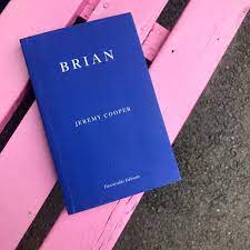 Brian by Jeremy Cooper
