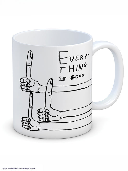 Everything is Good Mug by David Shrigley