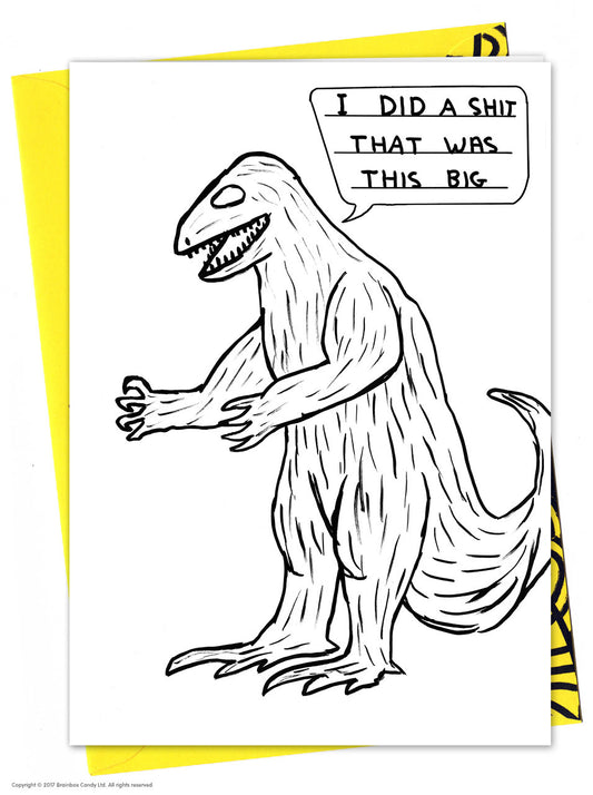 Dinosaur Shit Card by David Shrigley