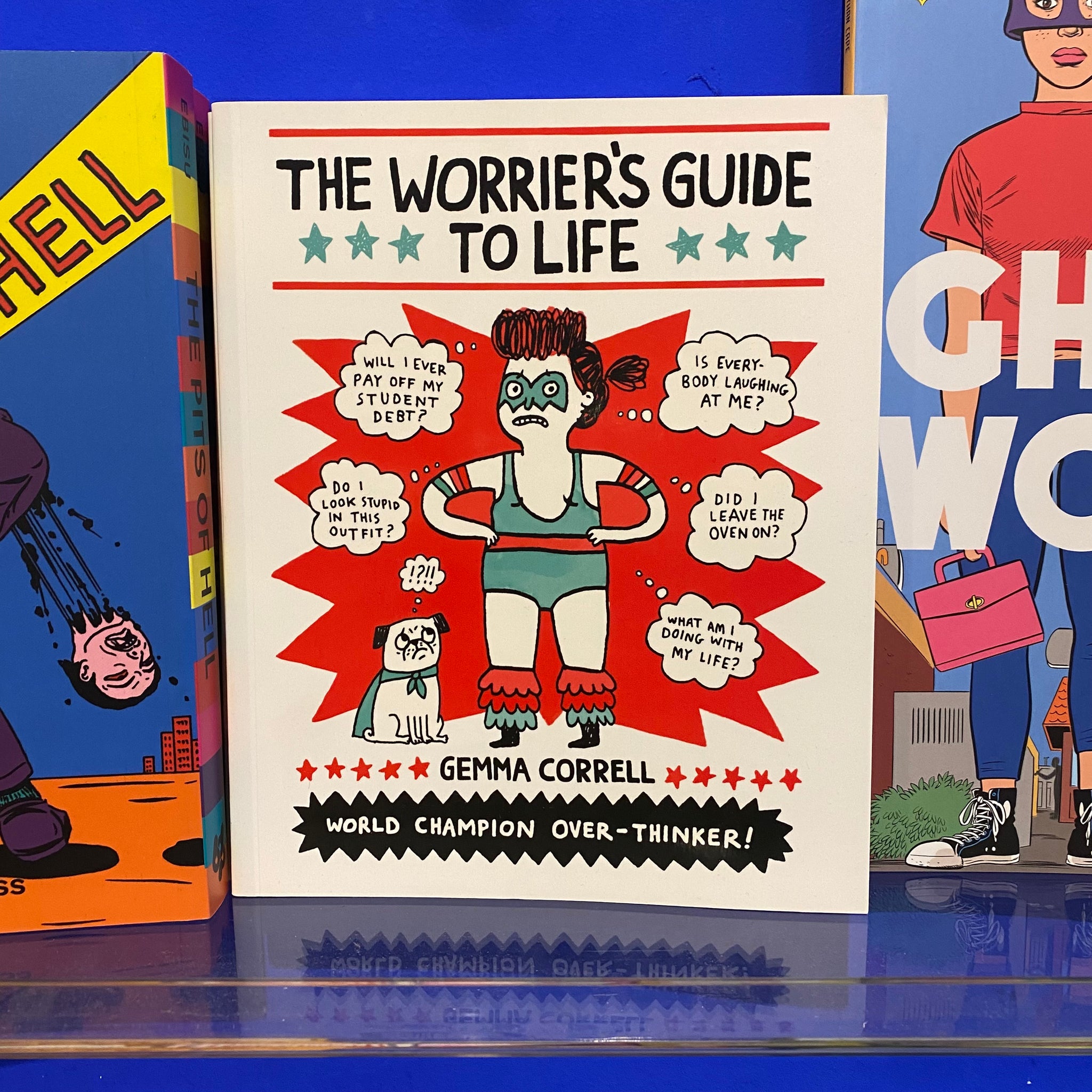 The Worrier’s Guide To Life by Gemma Correll