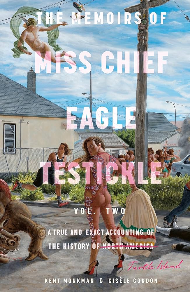 The Memoirs of Miss Chief Eagle Testickle vol 2