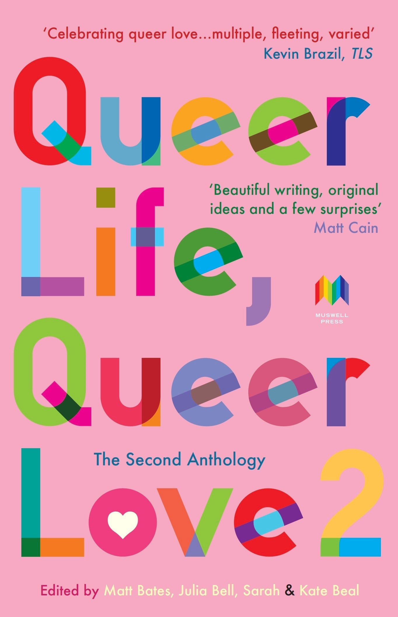 Queer Life, Queer Love 2: The Second Anthology Book