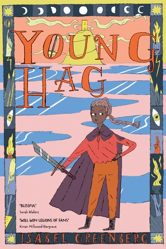 Young Hag by Isabel Greenberg