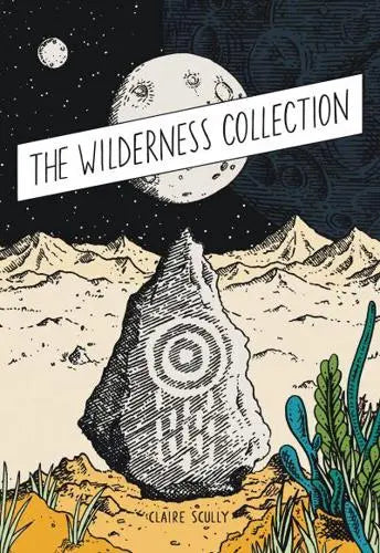 The Wilderness Collection by Claire Scully