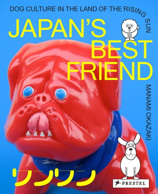 Japan’s Best Friend by Manami Okazaki