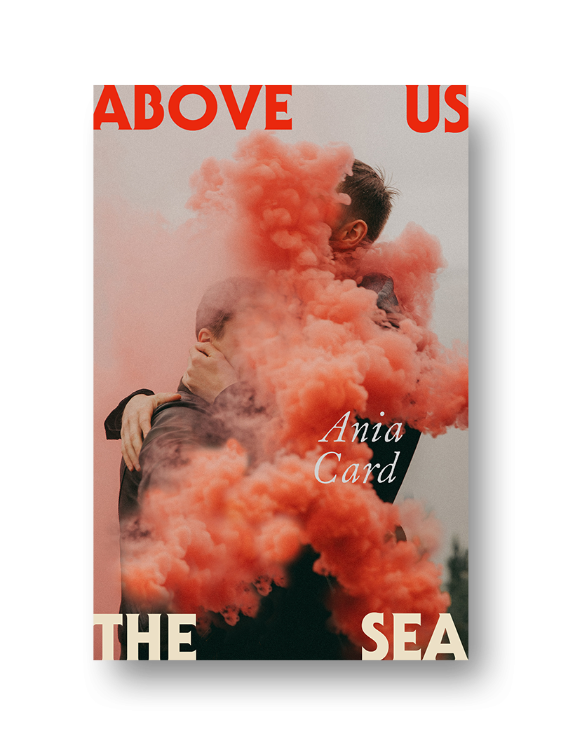 Above Us the Sea by Ania Card