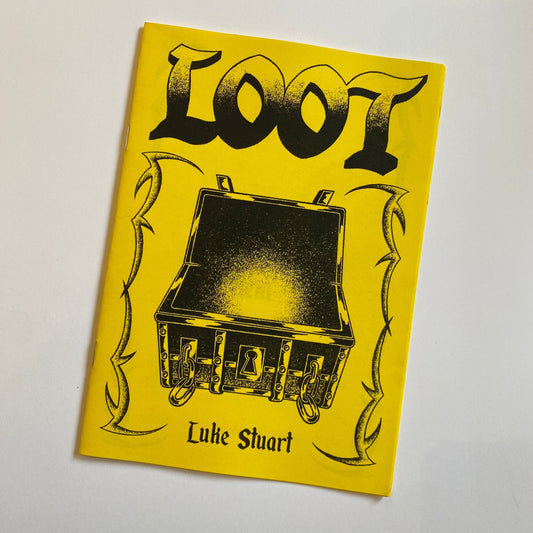 LOOT by Luke Stuart