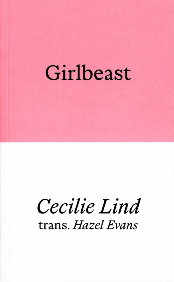 Girlbeast by Cecilie Lind