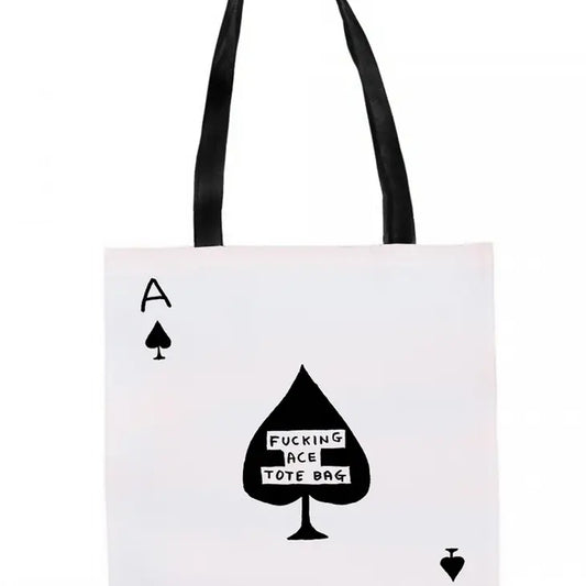 Fucking Ace Tote Bag by David Shrigley