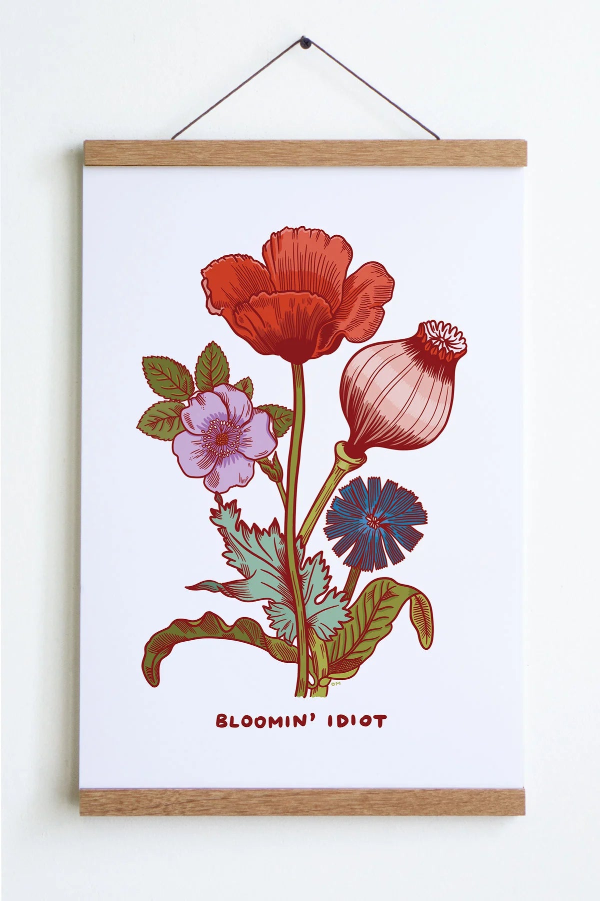 Bloomin Idiot Print by Stay Home Club