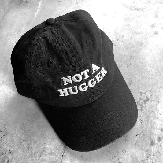 Not A Hugger Baseball Dad Cap by The Silver Spider