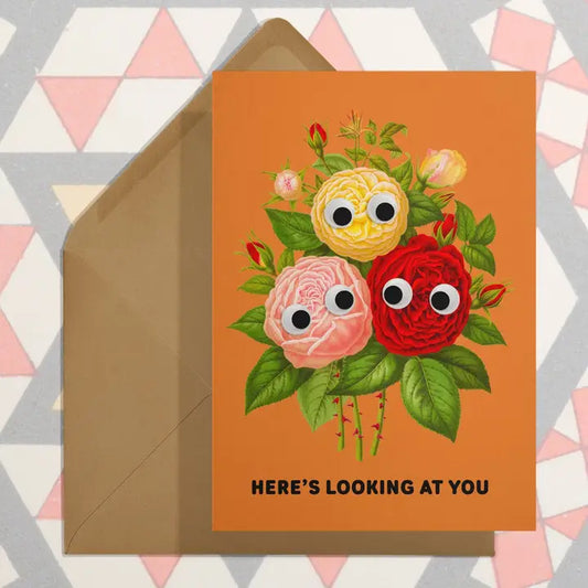 Here's Looking At You Card by Stay Home Club