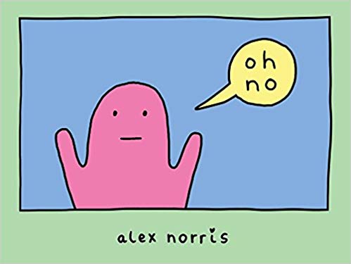 oh no by Alex Norris