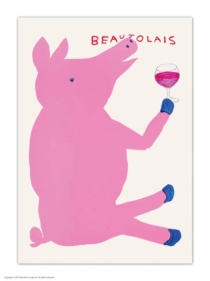 Beaujolais Pig by David Shrigley