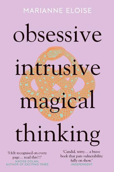 Obsessive Intrusive Magical Thinking Paperback by Marianne Eloise