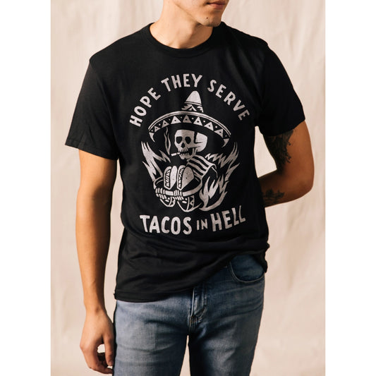 Hope They Serve Tacos in Hell tee  by Pyknic