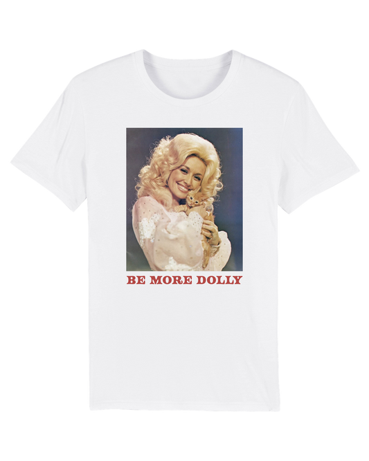 BE MORE DOLLY WHITE TEE BY BRANDT